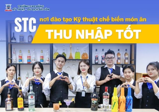 Trường Cao đẳng Kỹ thuật - Du lịch là nơi đáng tin cậy để học ngành Kỹ thuật chế biến món ăn lương cao Trường Cao đẳng Kỹ thuật - Du lịch là nơi đáng tin cậy để học ngành Kỹ thuật chế biến món ăn lương cao