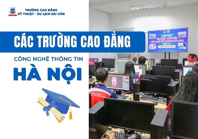 List các trường Cao đẳng Công nghệ thông tin TOP đầu ở Hà Nội List các trường Cao đẳng Công nghệ thông tin TOP đầu ở Hà Nội