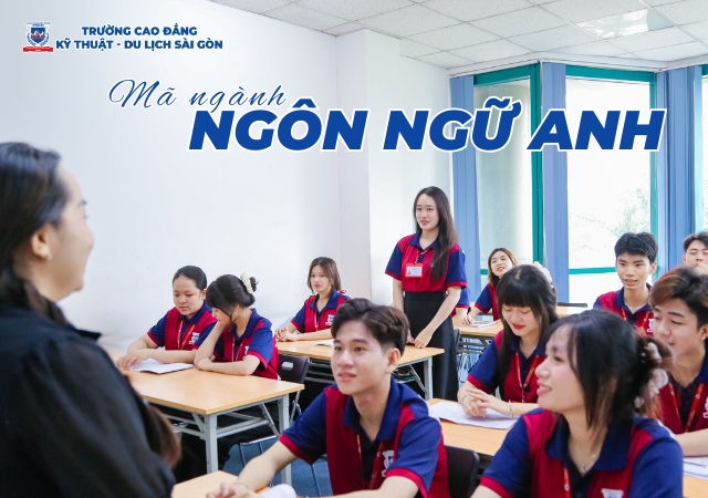Mã ngành Ngôn ngữ Anh từng hệ chi tiết Mã ngành Ngôn ngữ Anh từng hệ chi tiết