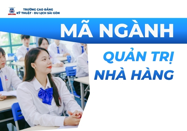Mã ngành Quản trị Nhà hàng chi tiết theo cấp bậc đào tạo Mã ngành Quản trị Nhà hàng chi tiết theo cấp bậc đào tạo