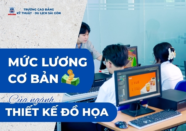 Mức lương cơ bản của ngành Thiết kế đồ họa là thông tin nhiều bạn quan tâm Mức lương cơ bản của ngành Thiết kế đồ họa là thông tin nhiều bạn quan tâm