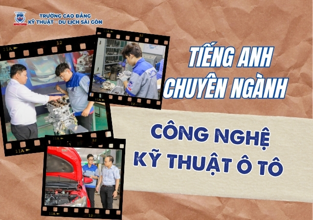 Tìm hiểu về tiếng Anh trong ngành Công nghệ Kỹ thuật Ô tô Tìm hiểu về tiếng Anh trong ngành Công nghệ Kỹ thuật Ô tô