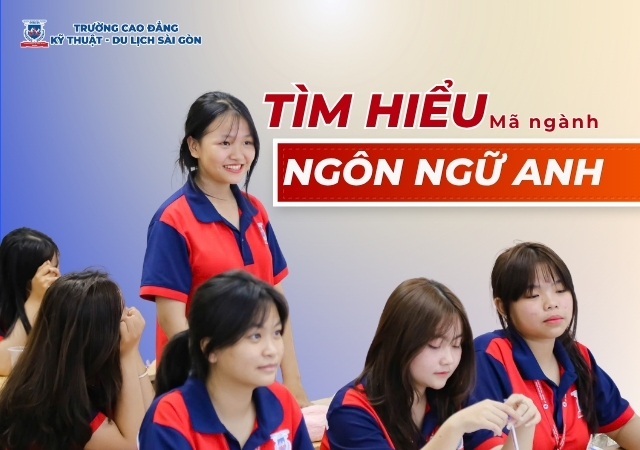 Thông tin về mã ngành Ngôn ngữ Anh Thông tin về mã ngành Ngôn ngữ Anh