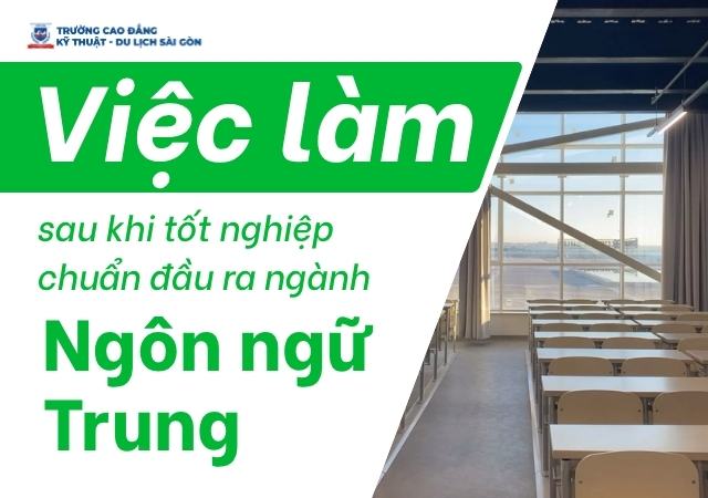 Tìm hiểu về vị trí việc làm sau khi tốt nghiệp ngành Ngôn ngữ Trung Tìm hiểu về vị trí việc làm sau khi tốt nghiệp ngành Ngôn ngữ Trung