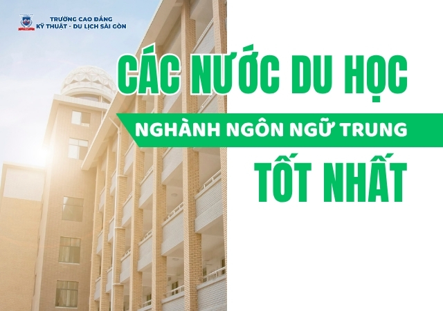 Liệt kê TOP các nước du học ngành Ngôn ngữ Trung toàn quốc Liệt kê TOP các nước du học ngành Ngôn ngữ Trung toàn quốc