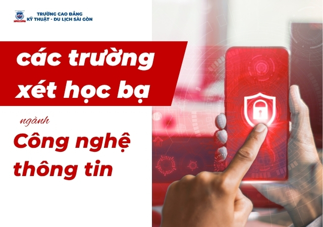 Gợi ý danh sách trường xét học bạ ngành Công nghệ thông tin hàng đầu Gợi ý danh sách trường xét học bạ ngành Công nghệ thông tin hàng đầu