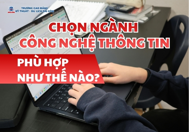 Hướng dẫn cách chọn ngành Công nghệ thông tin phù hợp với bản thân Hướng dẫn cách chọn ngành Công nghệ thông tin phù hợp với bản thân