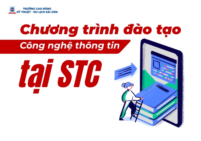 Theo học Công nghệ thông tin tại ST được đào tạo bám sát chương trình thực tiễn Theo học Công nghệ thông tin tại ST được đào tạo bám sát chương trình thực tiễn