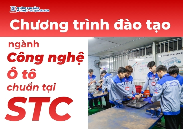 Học ngành Công nghệ Ô tô tại trường STC được đào tạo chương trình bài bản Học ngành Công nghệ Ô tô tại trường STC được đào tạo chương trình bài bản