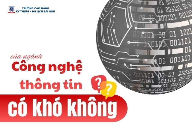 Giải đáp chi tiết về học ngành Công nghệ thông tin có khó không Giải đáp chi tiết về học ngành Công nghệ thông tin có khó không