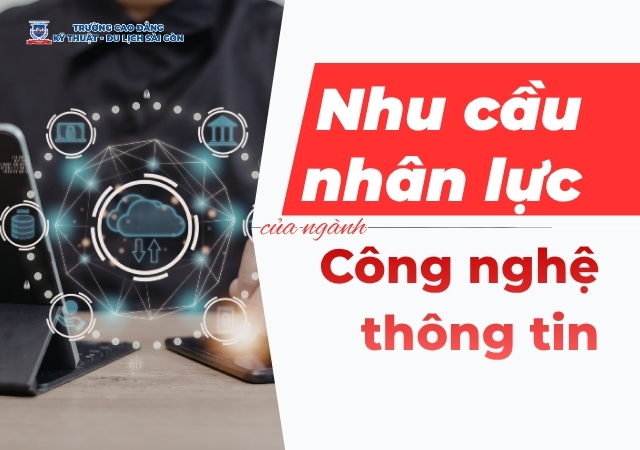 Các kỹ năng cần thiết đáp ứng nhu cầu nhân lực ngành Công nghệ thông tin Các kỹ năng cần thiết đáp ứng nhu cầu nhân lực ngành Công nghệ thông tin