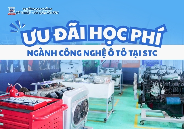 Học ngành Công nghệ ô tô tại STC ưu đãi học phí ưu đãi đặc biệt Học ngành Công nghệ ô tô tại STC ưu đãi học phí ưu đãi đặc biệt