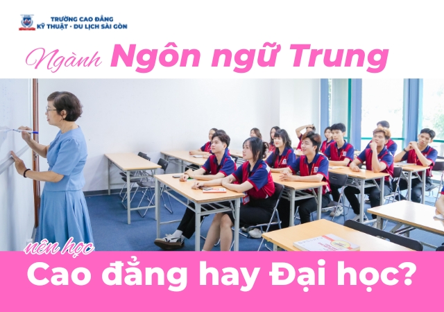 Nên lựa chọn ngành Ngôn ngữ Trung học Cao đẳng hay Đại học để mang lại tương lai hơn? Nên lựa chọn ngành Ngôn ngữ Trung học Cao đẳng hay Đại học để mang lại tương lai hơn?