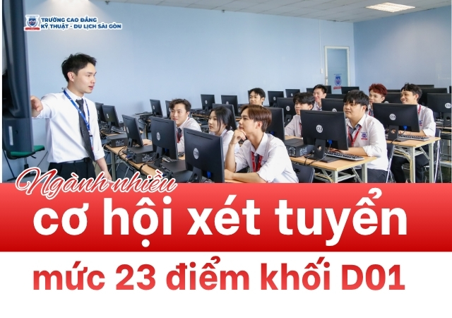 Các nhóm ngành mang lại nhiều cơ hội xét tuyển mức 23 điểm khối D01 Các nhóm ngành mang lại nhiều cơ hội xét tuyển mức 23 điểm khối D01