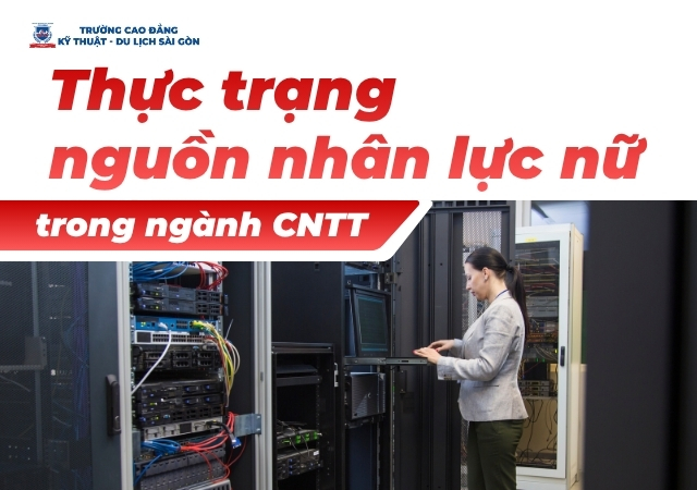 Thực trạng nguồn nhân lực nữ trong ngành Công nghệ thông tin thế nào? Thực trạng nguồn nhân lực nữ trong ngành Công nghệ thông tin thế nào?