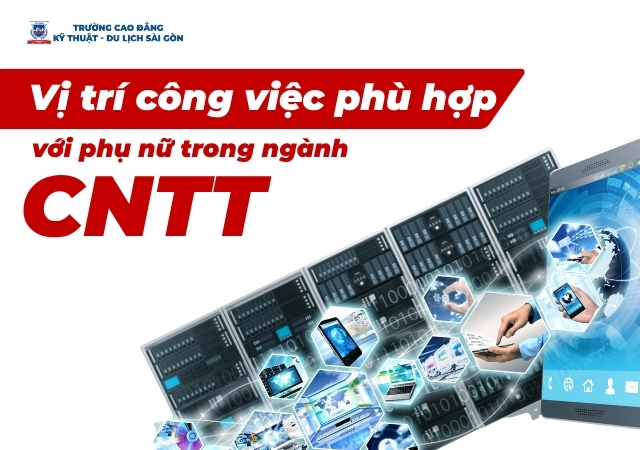Các vị trí công việc phù hợp với phụ nữ trong ngành Công nghệ thông tin Các vị trí công việc phù hợp với phụ nữ trong ngành Công nghệ thông tin