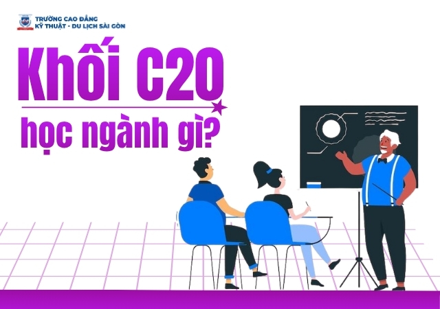 Gợi ý về các ngành học thuộc khối C20 giúp các em lựa chọn Gợi ý về các ngành học thuộc khối C20 giúp các em lựa chọn