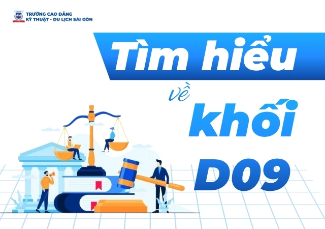 Tổng quan tìm hiểu về khối D09 Tổng quan tìm hiểu về khối D09