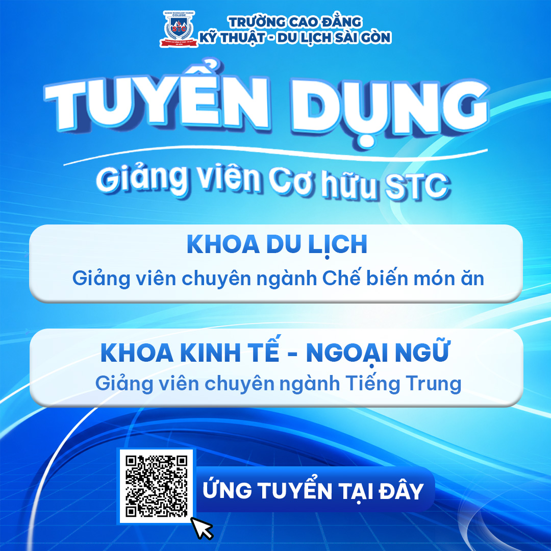 Cao đẳng Kỹ thuật Du lịch sài Gòn tuyển dụng giảng viên Cao đẳng Kỹ thuật Du lịch sài Gòn tuyển dụng giảng viên