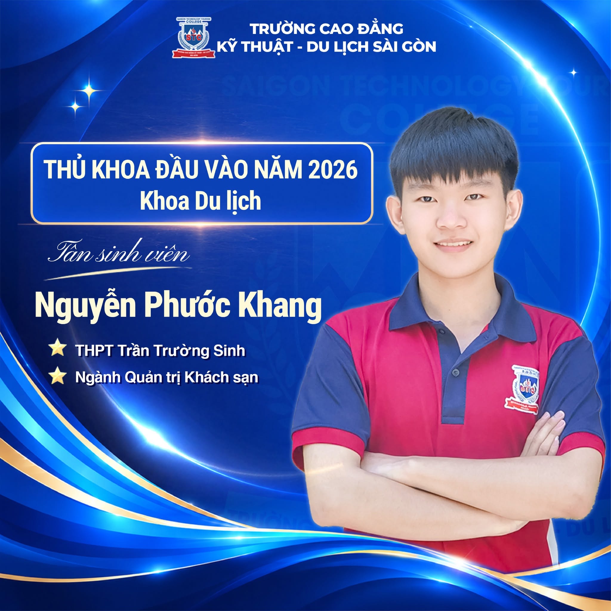 Nguyễn Phước Khang: Cựu học sinh Trường THPT Trần Trường Sinh, thủ khoa đầu vào ngành Quản trị Khách sạn